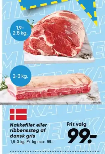 Bilka Nakkefilet eller ribbenssteg af dansk gris tilbud