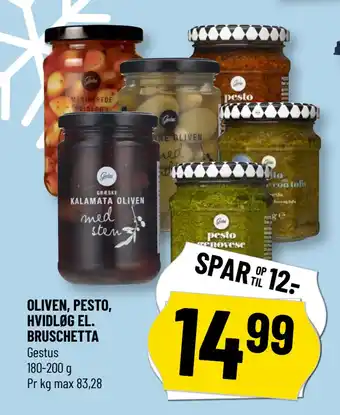 Løvbjerg OLIVEN, PESTO, HVIDLØG EL. BRUSCHETTA tilbud