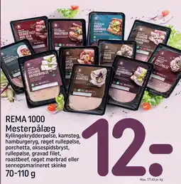 REMA 1000 REMA 1000 Mesterpålæg 70-110 g tilbud