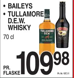 ABC Lavpris BAILEYS • TULLAMORE D.E.W. WHISKY tilbud