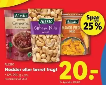 Lidl ALESTO Nødder eller tørret frugt tilbud