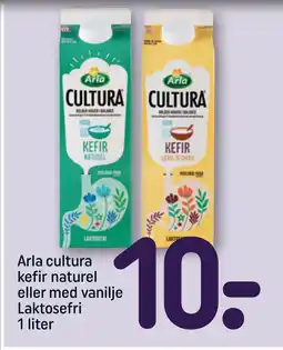 REMA 1000 Arla cultura kefir naturel eller med vanilje Laktosefri 1 liter tilbud