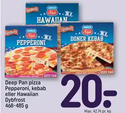 REMA 1000 Deep Pan pizza Pepperoni, kebab eller Hawaiian Dybfrost 468-485 g tilbud