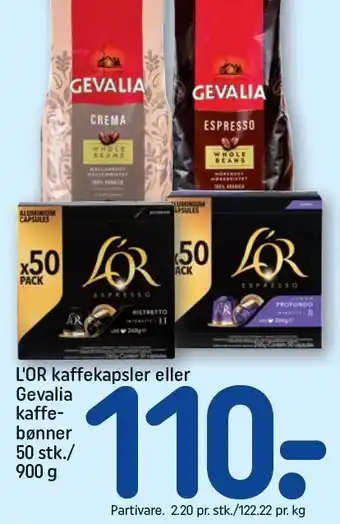 REMA 1000 L'OR kaffekapsler eller Gevalia kaffe-bønner tilbud