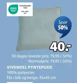 JYSK Vivendel pyntepude 100% polyester. tilbud