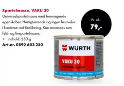 Würth Spartelmasse, VAKU 30 tilbud