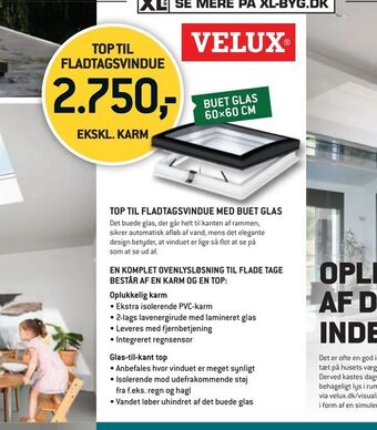 XL-BYG Top til fladtagsvindue med buet glas tilbud