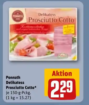 REWE Ponnath Delikatess Prosciutto Cotto* tilbud