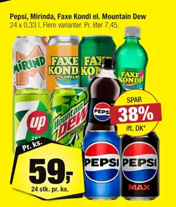 Calle Pepsi, Mirinda, Faxe Kondi el. Mountain Dew tilbud