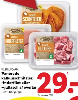 Lidl VILSTRUPGÅRD Panerede kalkunschnitzler, -inderfilet eller -gullasch af overlår tilbud