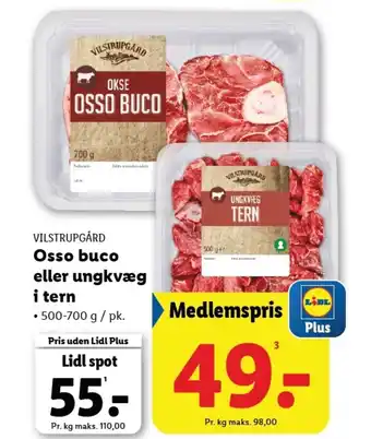 Lidl VILSTRUPGÅRD Osso buco eller ungkvæg i tern tilbud