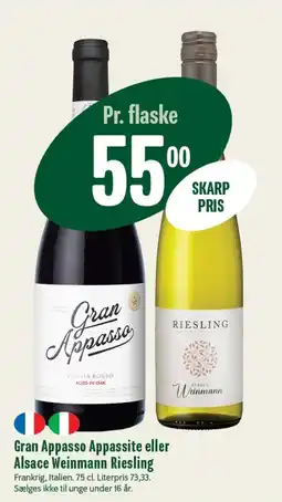 Min Købmand Gran Appasso Appassite eller Alsace Weinmann Riesling tilbud