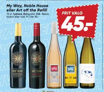 Bilka My Way, Noble House eller Art off the Refill tilbud