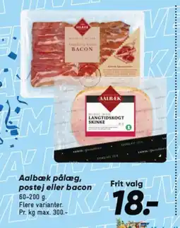 Bilka AALBÆK pålæg, postej eller bacon tilbud