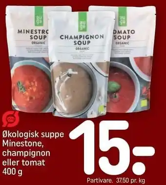 REMA 1000 Økologisk suppe Minestone, champingnon eller tomat 400 g tilbud