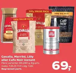 Kvickly Gevalia, Merrild, Lilly eller Cafe Noir Instant tilbud