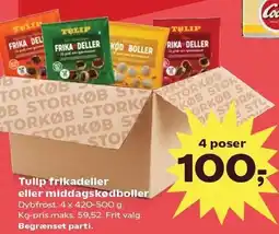 Kvickly Tulip frikadeller eller middagskødboller - 4 poser tilbud