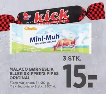 MENY MALACO BØRNESLIK ELLER SKIPPER'S PIPES ORIGINAL tilbud