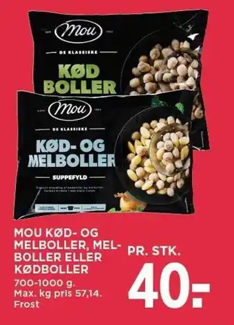 MENY MOU KØD- OG MELBOLLER, MELBOLLER ELLER KØDBOLLER tilbud