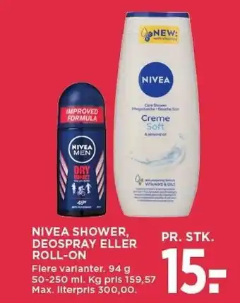 MENY NIVEA SHOWER, DEOSPRAY ELLER ROLL-ON tilbud