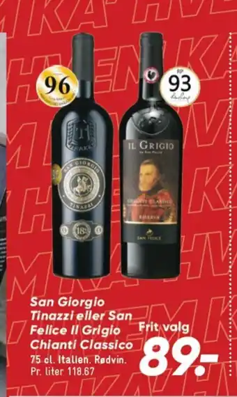 Bilka San Giorgio Tinazzi eller San Felice Il Grigio Chianti Classico tilbud