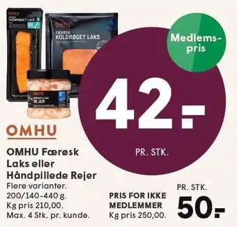 SPAR OMHU Færøsk Laks eller Håndpillede Rejer tilbud