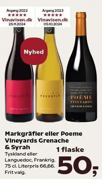 SuperBrugsen Markgräfler eller Poeme Vineyards Grenache & Syrah tilbud