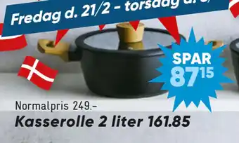 Bilka Kasserolle 2 liter 161.85 tilbud