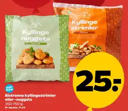 Netto Bistronne kyllingestrimler eller -nuggets tilbud