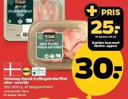 Netto Velsmag dansk kyllingeinderfilet eller -overlår tilbud