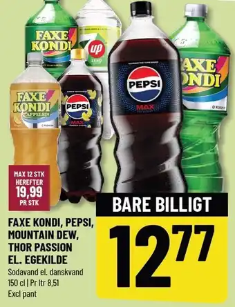 Løvbjerg Faxe Kondi, Pepsi, Mountain Dew, Thor Passion EL. egekilde tilbud