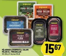 Løvbjerg PÅLÆKKER LEVERPOSTEJ, SALAMI PÅLÆG EL. FRIKADELLER 125-350 g | Pr kg max 125,36 tilbud