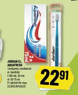 Løvbjerg JORDAN EL. AQUAFRESH Tandpasta, tandbørste tilbud