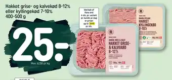 REMA 1000 Hakket grise- og kalvekød 8-12% eller kyllingekød 7-10% 400-500 g tilbud