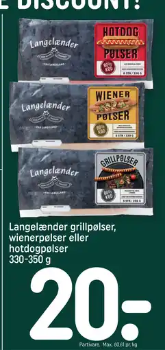 REMA 1000 Langelænder grillpølser, wienerpølser eller hotdogpølser 330-350 g tilbud