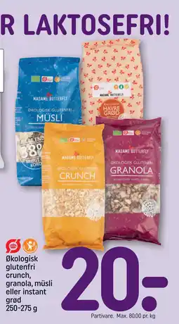 REMA 1000 Økologisk glutenfri crunch, granola, müsli eller instant grød 250-275 g tilbud