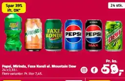 Fleggaard Pepsi, Mirinda, Faxe Kondi el. Mountain Dew tilbud