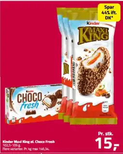 Fleggaard Kinder Maxi King el. Choco Fresh tilbud