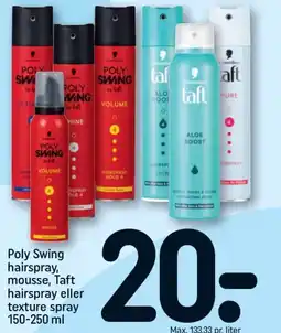 REMA 1000 Poly Swing hairspray, mousse, Taft hairspray eller texture spray tilbud