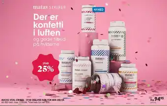 Matas Matas vital striber - spar 25% ved køb for min 200 kr tilbud