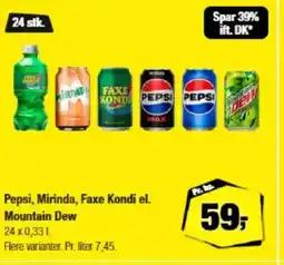 Calle Pepsi, Mirinda, Faxe Kondi el. Mountain Dew tilbud