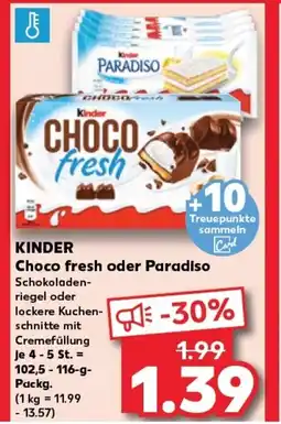 Kaufland KINDER Choco fresh oder paradiso tilbud