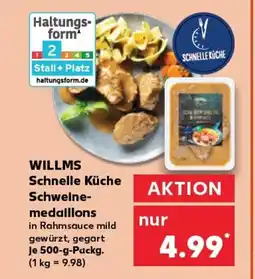 Kaufland Willms schnelle küche schweine- medaillons tilbud