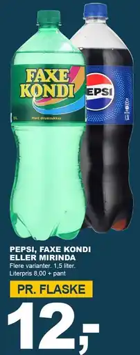 Let-Køb PEPSI, FAXE KONDI ELLER MIRINDA tilbud