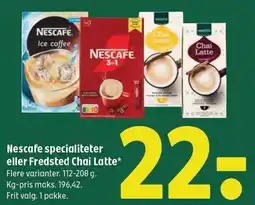 Coop 365 Nescafe specialiteter eller Fredsted Chai Latte tilbud