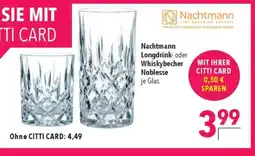 Citti Nachtmann Longdrink- oder Whiskybecher Noblesse je Glas tilbud