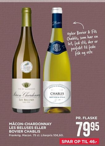 MENY Mâcon-chardonnay les beluses eller bovier chablis tilbud