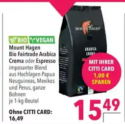 Citti BIO Y VEGAN Mount Hagen Bio Fairtrade Arabica Crema oder Espresso tilbud