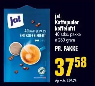 Poetzsch Padborg ja! Kaffepuder koffeinfri tilbud