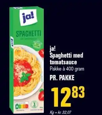 Poetzsch Padborg ja! Spaghetti med tomatsauce tilbud